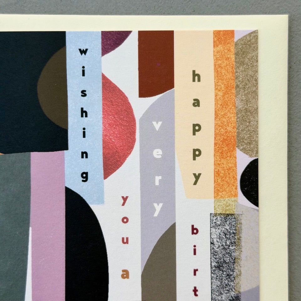 Close-up of the Contemporary Happy Birthday greeting card showcasing colourful geometric shapes, textured print and modern vertical lettering.