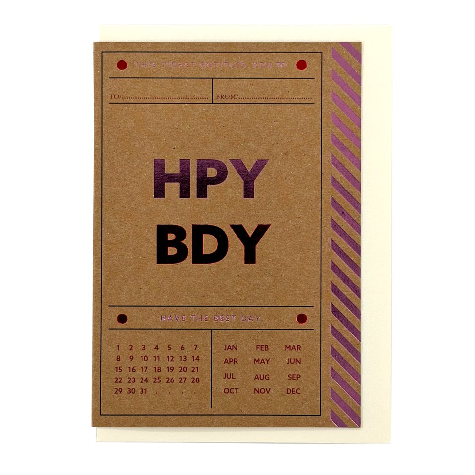Contemporary birthday card designed like a vintage ticket with bold "HPY BDY" typography, colourful foil details and a cream envelope.
