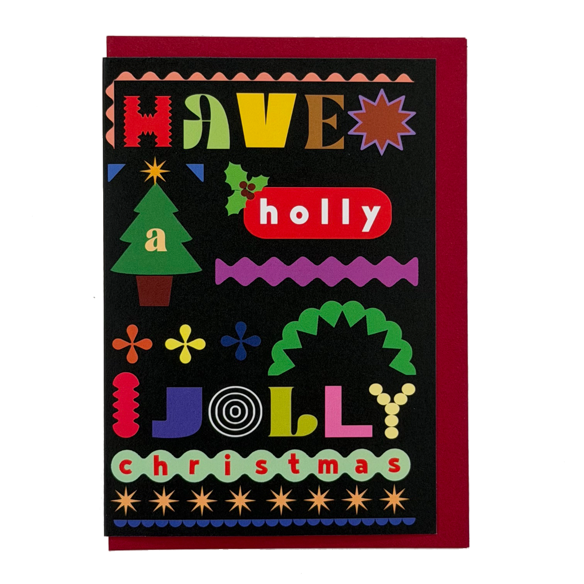 Have A Holly Jolly Christmas card by PAVILION with colourful graphic lettering, festive motifs and red envelope
