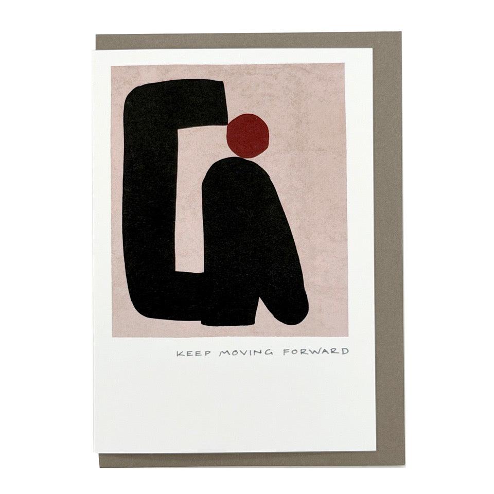 Abstract encouragement card featuring bold black organic shapes and a rust-red circle above the words "Keep Moving Forward", paired with a kraft envelope.
